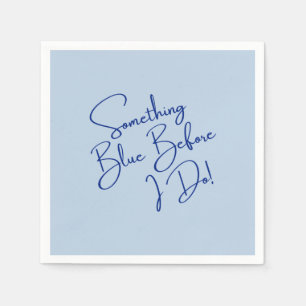Something Blue Before I Do Bridal Shower Napkins