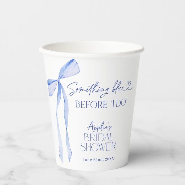 Something Blue Before I Do Bridal Shower Paper Cup (Front)