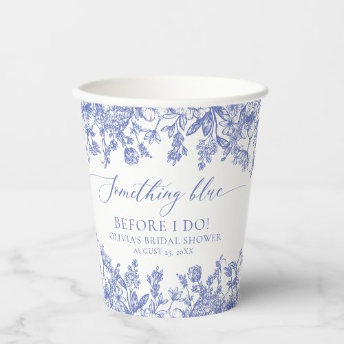 Something blue before I do Bridal Shower Paper cup