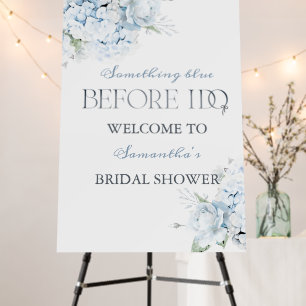 Something Blue Before I Do Bridal Shower Welcome Foam Board