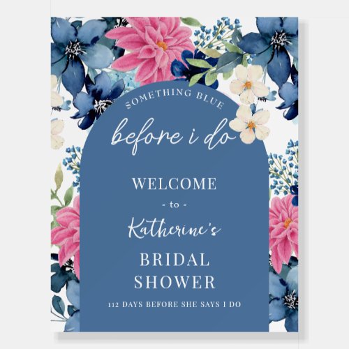 Something blue before i do bridal shower Welcome  Foam Board