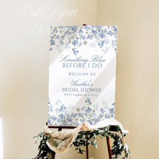 Something Blue Before I Do Bridal Shower Welcome Foam Board