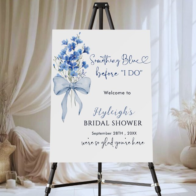 Something Blue Before I Do Bridal Shower Welcome  Foam Board (Creator Uploaded)