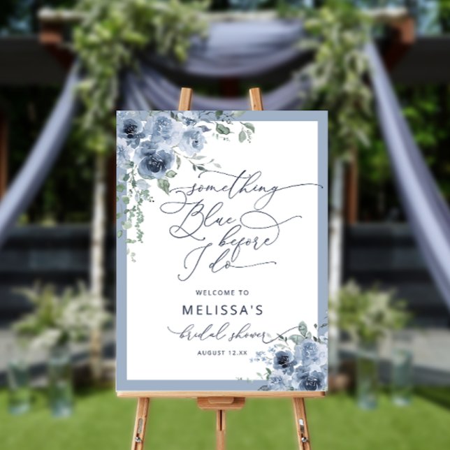 Something Blue Before I Do Bridal Shower Welcome Foam Board (Creator Uploaded)