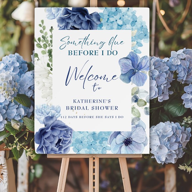 Something blue before i do Bridal shower Welcome  Foam Board (Creator Uploaded)