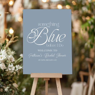 Something Blue Before I Do Bridal Shower Welcome Foam Board