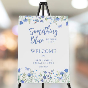 Something Blue Before I Do Bridal Shower Welcome Foam Board