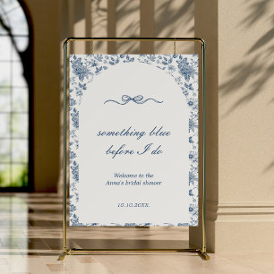 Something Blue Before I do Bridal Shower Welcome Foam Board