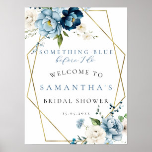 Something Blue Before I Do Bridal Welcome Sign