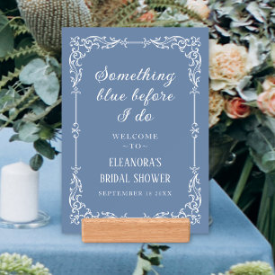 Something Blue Before I Do Calligraphy Welcome Holder