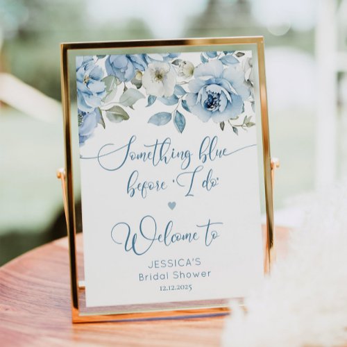 Something blue before I do dusty bridal welcome Poster