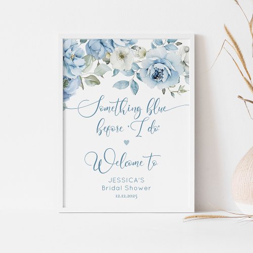 Something blue before I do dusty bridal welcome Poster