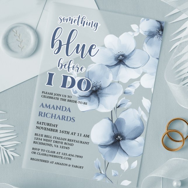 Something Blue Before I Do Floral Bridal Shower Acrylic Invitations (Creator Uploaded)