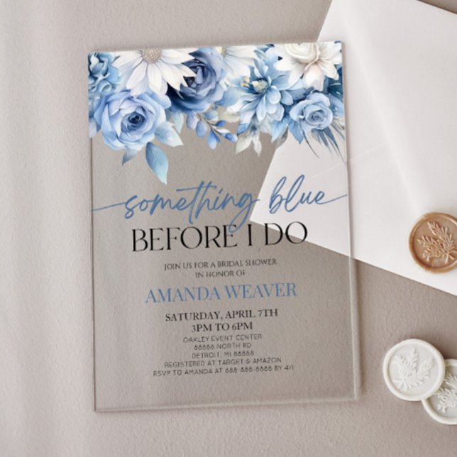 Something Blue Before I Do Floral Bridal Shower Acrylic Invitations (Creator Uploaded)