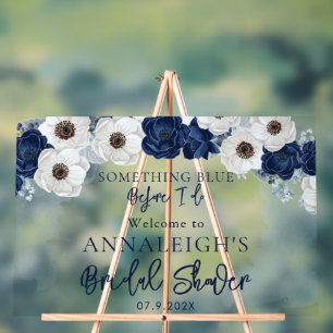 Something Blue Before I Do Floral Bridal Shower Acrylic Sign