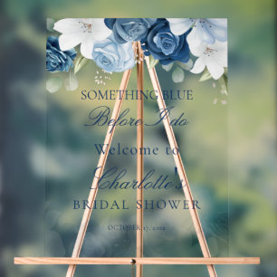 Something Blue Before I Do Floral Bridal Shower Acrylic Sign
