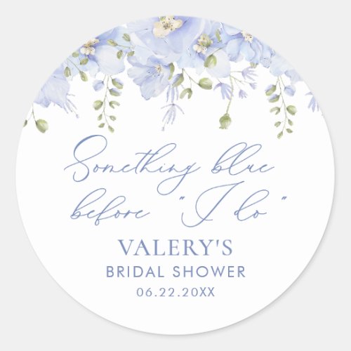 Something Blue Before I Do Floral Bridal Shower Classic Round Sticker