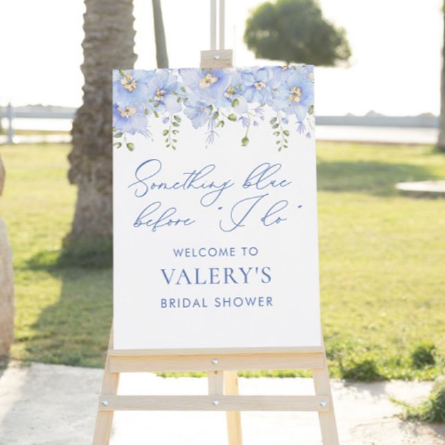 Something Blue Before I Do Floral Bridal Shower  Foam Board (Creator Uploaded)