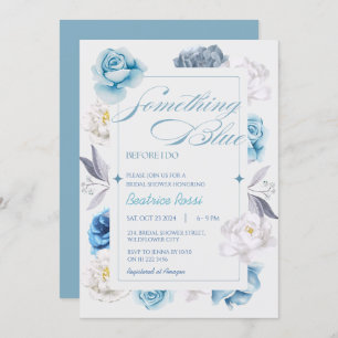 Something Blue Before I Do Floral Bridal Shower Invitation
