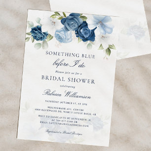 Something Blue Before I Do Floral Bridal Shower Invitation