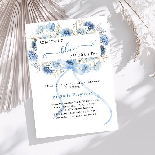 Something blue before I do floral Bridal Shower Invitation