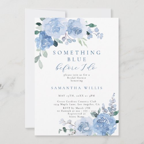 Something Blue Before I Do Floral Bridal Shower Invitation