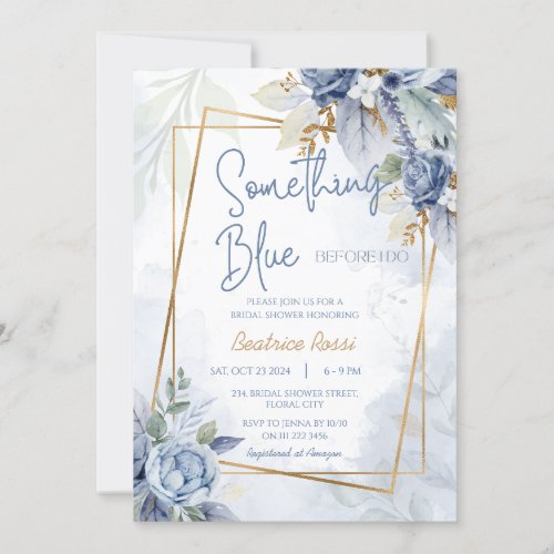 Something Blue Before I Do Floral Bridal Shower Invitation