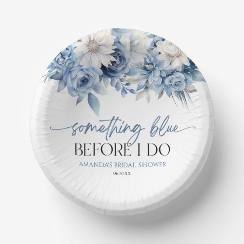 Something Blue Before I Do Floral Bridal Shower Paper Bowls