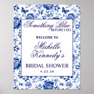 Something Blue Before I Do Floral Bridal Shower  Poster