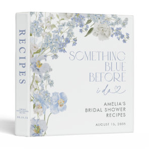 Something Blue Before I Do Floral Shower Recipe 3 Ring Binder