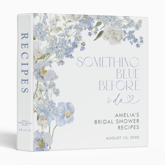 Something Blue Before I Do Floral Shower Recipe 3 Ring Binder (Front/Spine)