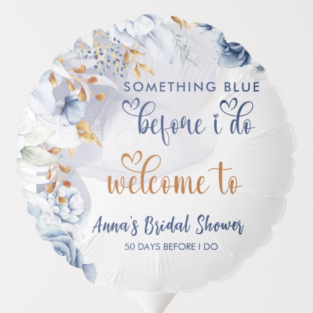Something Blue Before I Do Floral Welcome Balloon (Back)