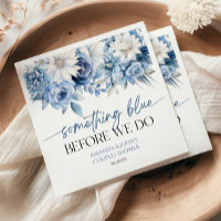 Something Blue Before We Do Floral Couples Shower