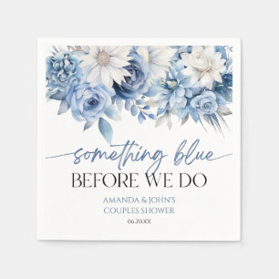 Something Blue Before We Do Floral Couples Shower Napkins
