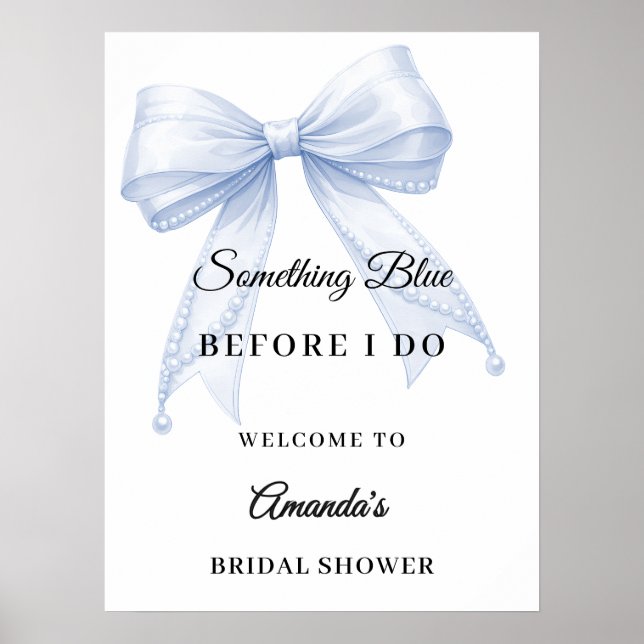 Something blue bow Bridal Shower welcome Poster (Front)