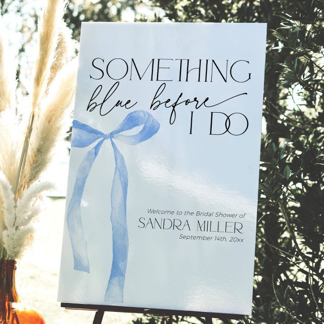 Something Blue Bow Tying the Knot Bridal Shower Fo Foam Board (Blue bow welcome sign for Bridal shower with text "Something blue before I do")
