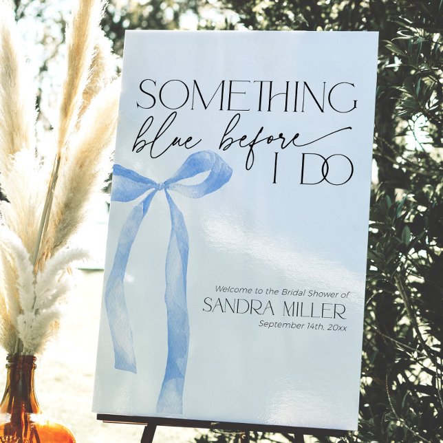 Something Blue Bow Tying the Knot Bridal Shower Foam Board (Coquette blue bow welcome sign for a "something blue before I do" themed Bridal Shower)