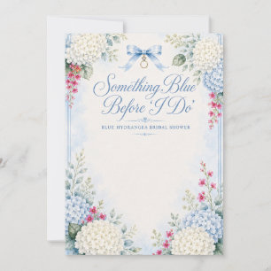 Something Blue Bridal Shower   Blue Hydrangea Invitation