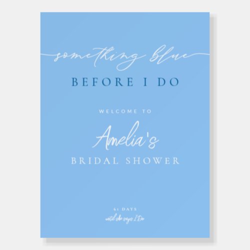 Something Blue Bridal Shower Welcome Sign