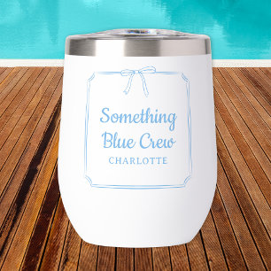 Something Blue Crew Chic Aesthetic Bow Custom Name Thermal Wine Tumbler