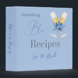 Something Blue Floral Bridal Shower Recipe 3 Ring Binder<br><div class="desc">Elegant Calligraphy Script Something Blue Bridal Shower Themed Recipe Binder with watercolor flowers. On the other side there are a glasses of champagne with a bouquet.</div>