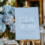 Something Blue  Floral Bridal Shower Welcome Sign<br><div class="desc">A welcome sign to match our Something Blue | Bold Floral Bridal Shower collection. This design features a light blue background, with "Bridal shower" written in white deco-inspired typography. The bride-to-be's name is written in chic modern calligraphy over it. Above and below, the event details appear in elegant formal serif...</div>