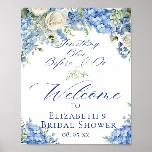 Something Blue Hydrangea Bridal Shower Welcome Poster