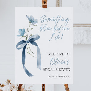 Something Blue I Do Bridal Shower Welcome Sign