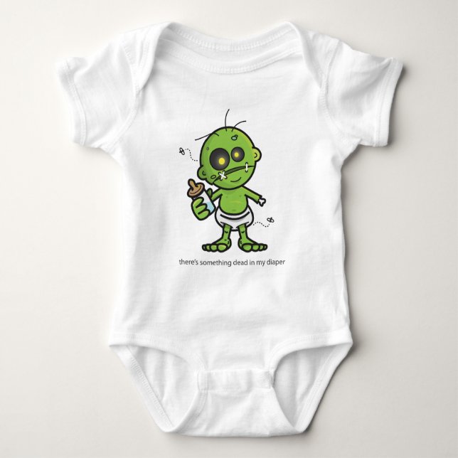 Something Dead in my Diaper Infant Creeper (Front)