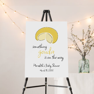 Something Gouda On Way Cheese Wheel Baby Shower Foam Board