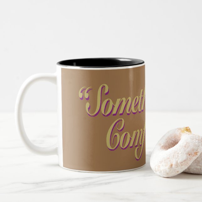 Something More Comfortable Brown BG Two-Tone Coffee Mug (With Donut)