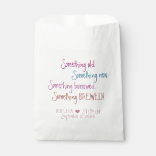 Something Old New Borrowed Brewed Wedding Favor Bag