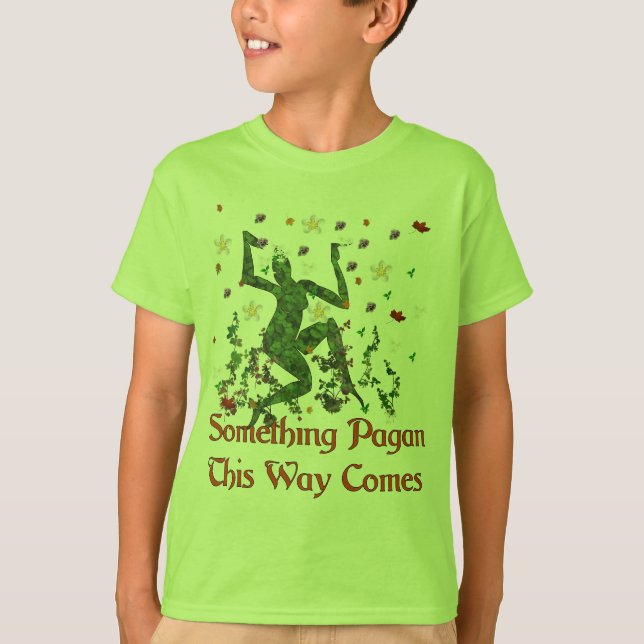 Something Pagan T-Shirt (Front)