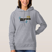 “Something Said” Gray Hoodie for Blustery Days